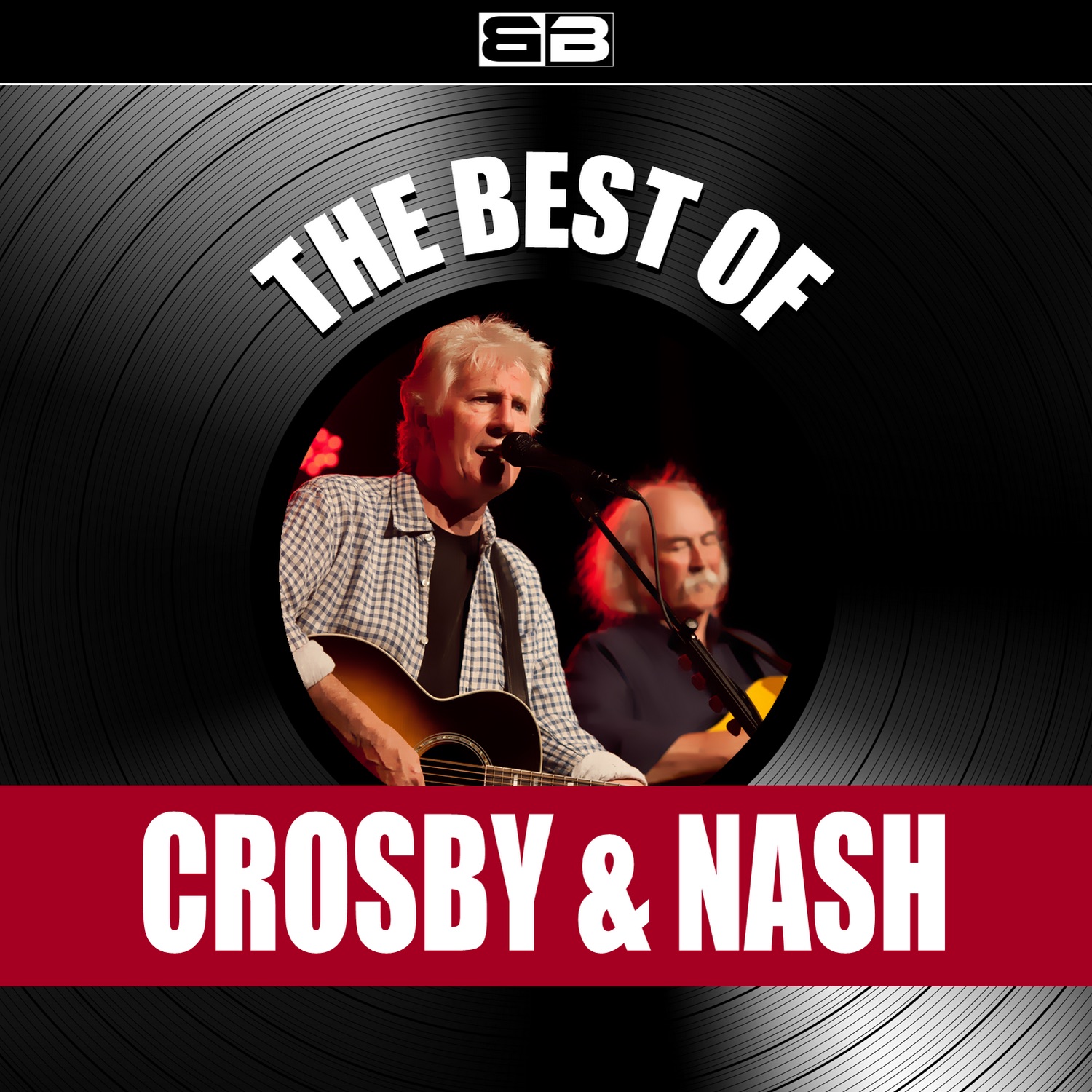 The Best of Crosby & Nash