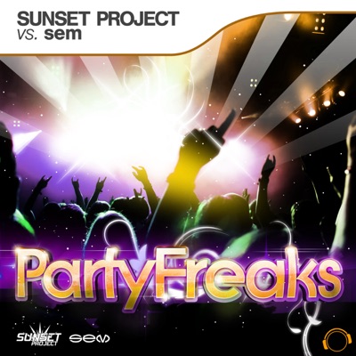 PartyFreaks (Hands Up Bundle) [Sunset Project vs. sem] - EP