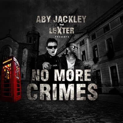 No More Crimes (feat. Lexter) - Single