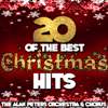 20 of the Best Christmas Hits - The Alan Peters Orchestra & The Alan Peters Chorus