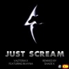 Just Scream (feat. Rkayna) - EP