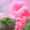 No Blues