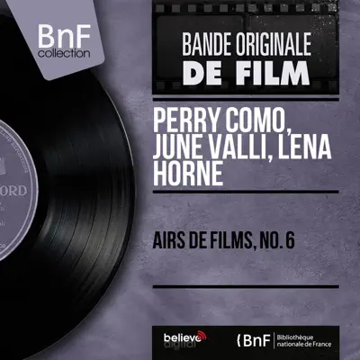 Airs de films, no. 6 (Mono Version) - EP - Perry Como