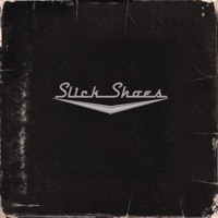 Slick Shoes - Alone