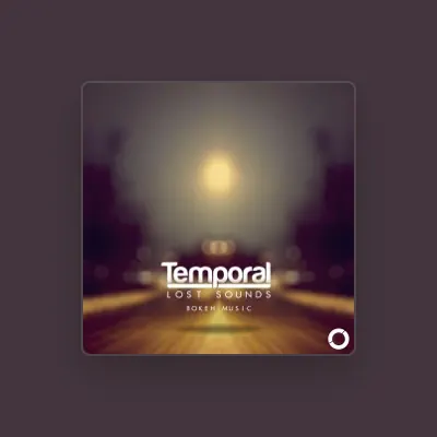 Listen to Temporal, watch music videos, read bio, see tour dates & more!