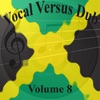 Vocal Versus Dub Vol 8