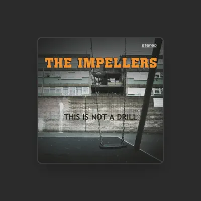 Listen to The Impellers, watch music videos, read bio, see tour dates & more!