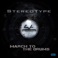 March to the Drum / Kill or Die - Single - Stereotype