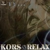 Kors & Relax