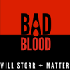 Bad Blood: The Mysterious Life and Brutal Death of Alexander Litvinenko  (Unabridged) - Will Storr