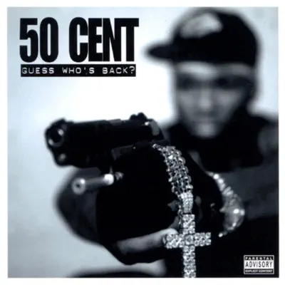 Guess Who's Back - Single - 50 Cent