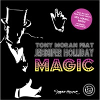 Magic (Remixes) [feat. Jennifer Holliday] - Tony Moran