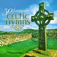 Craig Duncan - 30 Favorite Celtic Hymns: 30 Hymns Featuring Traditional Irish Instruments artwork