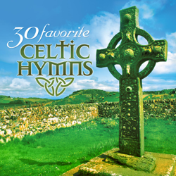 30 Favorite Celtic Hymns: 30 Hymns Featuring Traditional Irish Instruments - Craig Duncan Cover Art