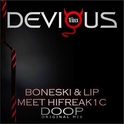 Doop (Boneski Meets Lip Meets Hifreak1c) - Single