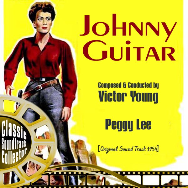 Johnny Guitar (Ost) [1954] - Album by Victor Young