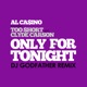 Only for Tonight DJ Godfather Dirty Knock Twerk Mix Single