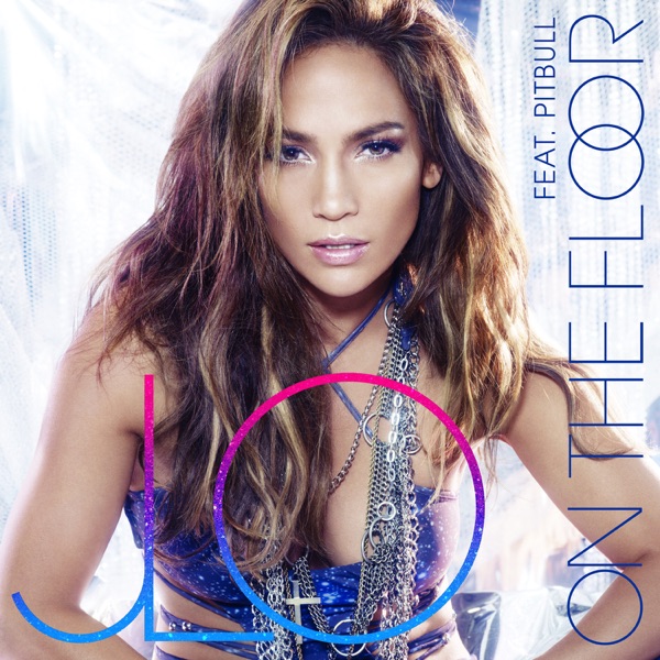 Jennifer Lopez - On The Floor