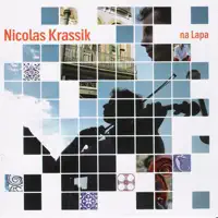 Cochichando — Nicolas Krassik, Zé da Velha & Silvério Pontes