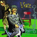 Vaz - Blue Lip Special