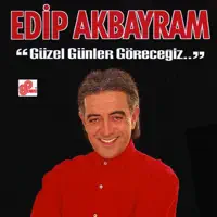 Ah Yüreğim — Edip Akbayram