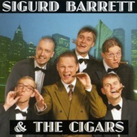 Sigurd Barrett & The Cigars - Sigurd Barrett