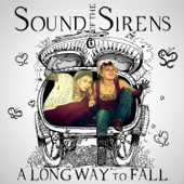 A Long Way To Fall - Sound of The Sirens