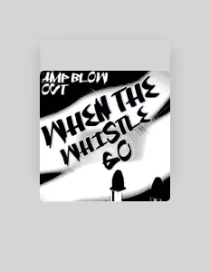 聆聽 Amp Blow Out、觀看音樂影片、閱讀小傳、查看巡演日期等！