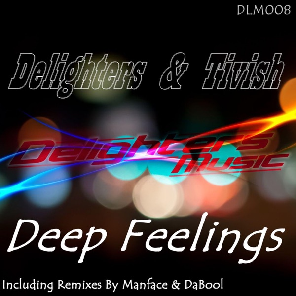 Deep Feelings - Single