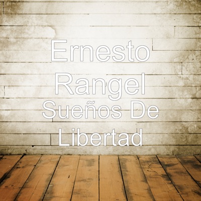 Sueños De Libertad - Single