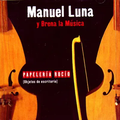 Papelería Rocío - Manuel Luna