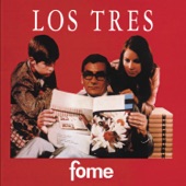 Los Tres - Antes