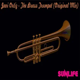 The Brass Trumpet - Single by Javi Ortiz album reviews, ratings, credits