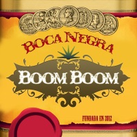 Boom Boom - EP - Boca Negra