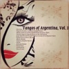 Tangos of Argentina, Vol. 1 (Remastered)