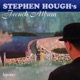 STEPHEN HOUGHS FRENCH ALBUM cover art