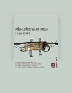 Poslechněte si interpreta Mischievous Men, sledujte hudební videa, přečtěte si životopis, podívejte se na data turné a další informace.