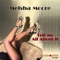 Tell Me All About It (Dany Cohiba Remix) - Meisha Moore lyrics