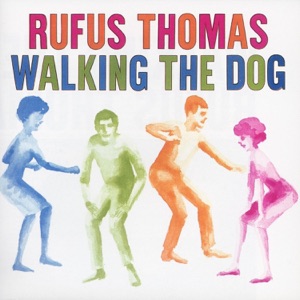 Rufus Thomas - Walking the Dog - Line Dance Music