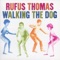 Walking the Dog - Rufus Thomas lyrics