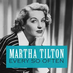 Every so Often - Single - Martha Tilton Every so Often - Single - Martha Tilton
