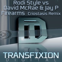 Firearms (Rodi Style vs. David McRae vs. Jay P) - Single - Rodi Style, David McRae & Jay P