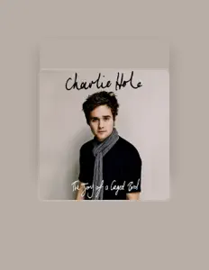 聆聽 Charlie Hole、觀看音樂影片、閱讀小傳、查看巡演日期等！