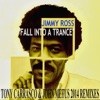 Jimmy Ross - Fall Into a Trance (Clubtech)