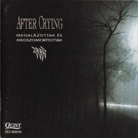 After Crying - A Gadarai Megszállott