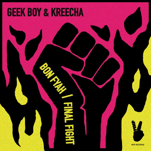 Bon Fyah / Final Flight - Single