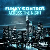 Across the Night — Funky Control