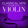 Classical Hits for Violin