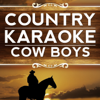 Together You and I (Karaoke Version) - Country Karaoke Cow Boys