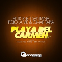Playa Del Carmen - Single - Antonio Santana, Polo La Vie & Omar Tapia